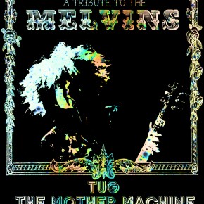 Melvins Tribute Show Tonite! Melvins Tribute Show Tonite!